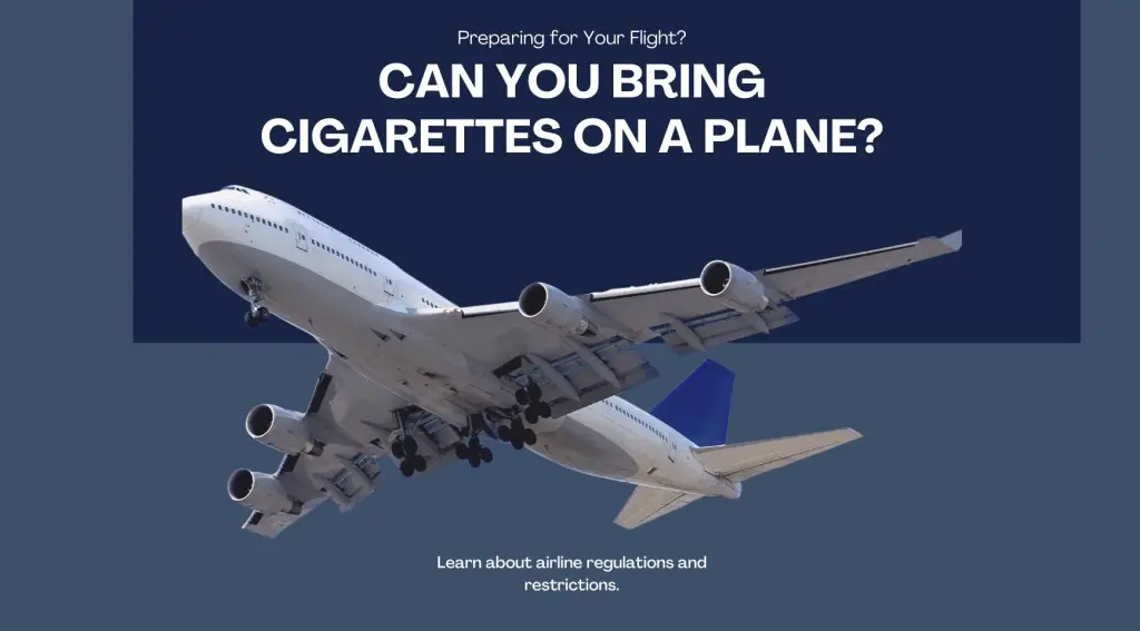 can-you-bring-cigarettes-on-a-plane-latest-tsa-guide